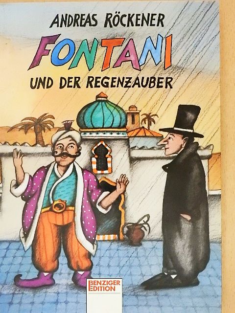 Andreas Röckener - Fontani und der Regenzauber [antikvár]