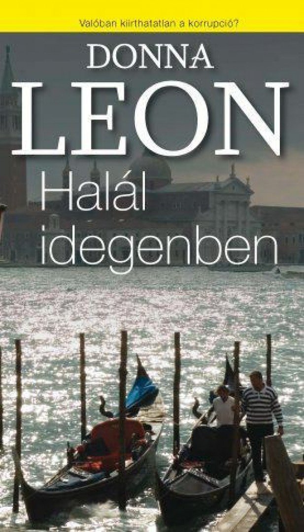 Donna Leon - Halál idegenben [antikvár]