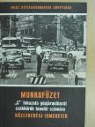 Kalivoda Alajos - Munkafüzet "C" fokozatú gépjárműbarát szakkörök tanulói számára [antikvár]