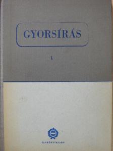 Dr. Hutter Tiborné Máté Ilona - Gyorsírás I. [antikvár]