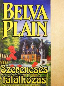 Belva Plain - Szerencsés találkozás [antikvár]