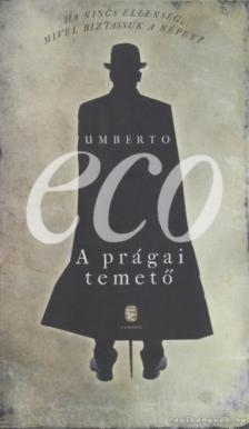 Umberto Eco - A prágai temető [antikvár]