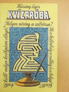 Hársing Lajos - Kvízpróba [antikvár]