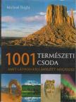 BRIGHT, MICHAEL - 1001 természeti csoda amit látnod kell mielőt meghalsz [antikvár]