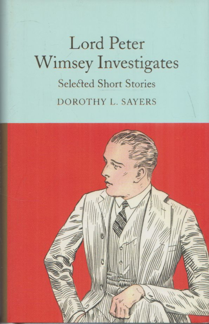 Dorothy L. Sayers - Lord ​Peter Wimsey Investigates [antikvár]