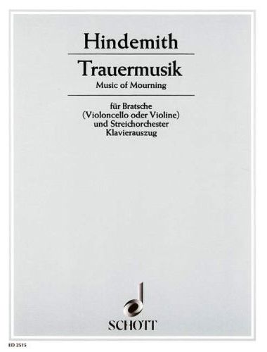HINDEMITH - TRAUERMUSIK FÜR STREICHORCHESTER MIT SOLOBRATSCHE (1936) KLAVIERAUSZUG