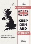 Szigeti Attila - Go to UK!!! S.O.S. - Lépésről - Lépésre, a kezdetektől - az új életig! [eKönyv: epub, mobi]