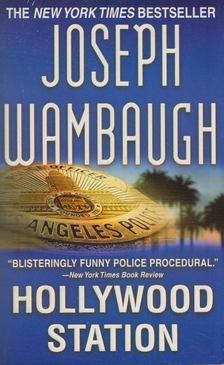 Wambaugh, Joseph - Hollywood Station [antikvár]