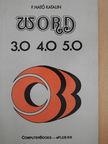F. Ható Katalin - Word 3.0, 4.0, 5.0 [antikvár]