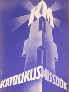 Bangha Béla S. J. - Katolikus Missziók 1938. március [antikvár]