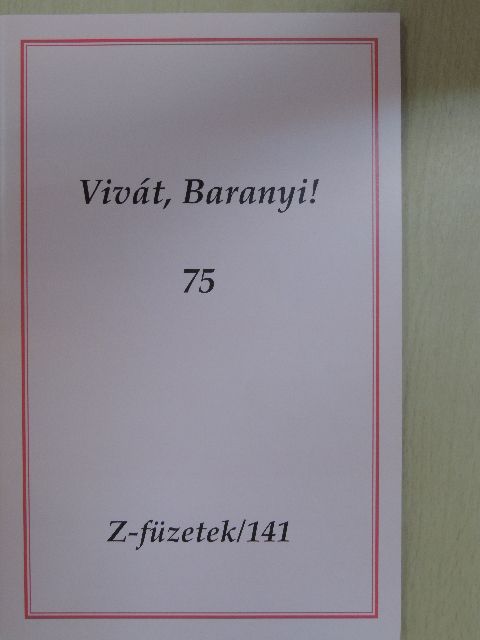 Alföldy Jenő - Vivát, Baranyi! [antikvár]