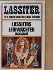Jack Slade - Lassiters Leibwächter [antikvár]