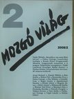 Acsai Roland - Mozgó Világ 2008. február [antikvár]