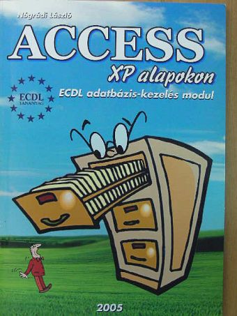 Nógrádi László - Access XP alapokon [antikvár]