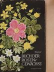 Herbert Weymar - Buch der Rosengewächse [antikvár]