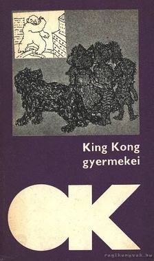 Belohorszky Pál - King Kong gyermekei [antikvár]