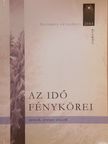Benedek Katalin - Az idő fénykörei [antikvár]
