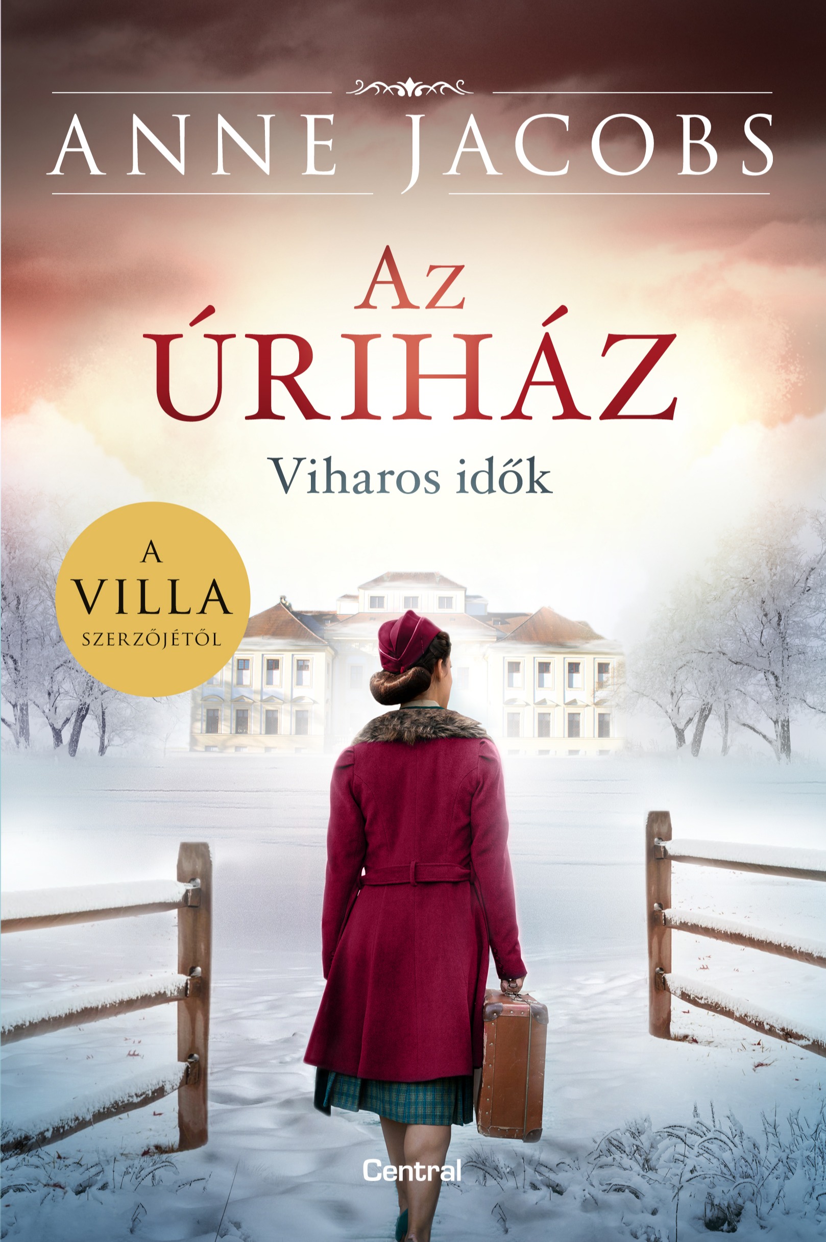 Anne Jacobs - Az úriház - Viharos idők [eKönyv: epub, mobi]