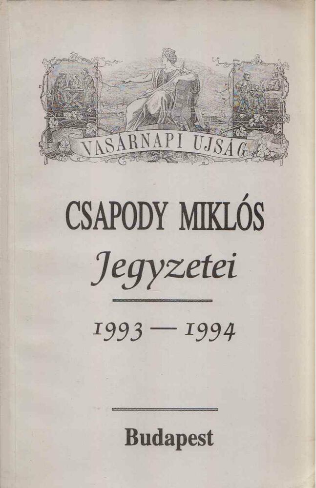 Csapody Miklós - Csapody Miklós jegyzetei 1993-1994 [antikvár]