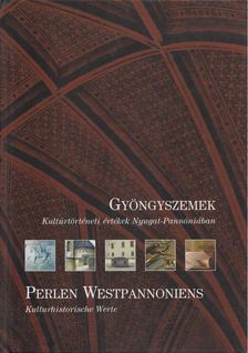Gyöngyszemek / Perlen Westpannoniens [antikvár]