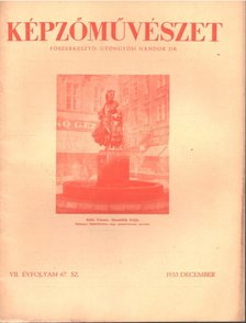 Gyöngyösi Nándor Dr. - Képzőművészet 1933 december [antikvár]