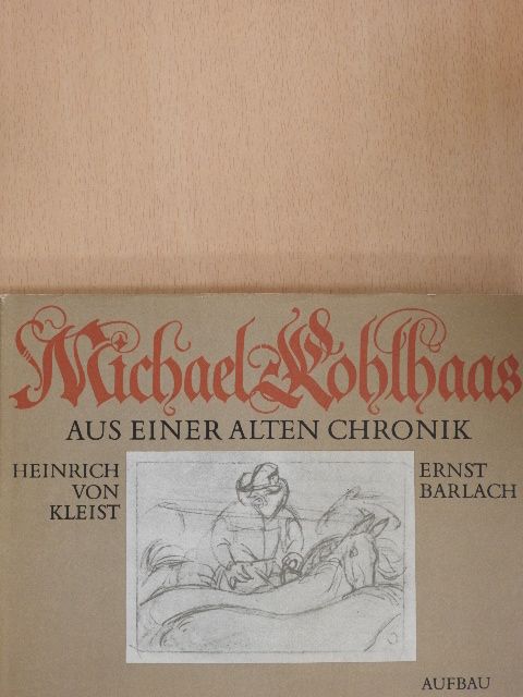 Ernst Barlach - Michael Kohlhaas [antikvár]