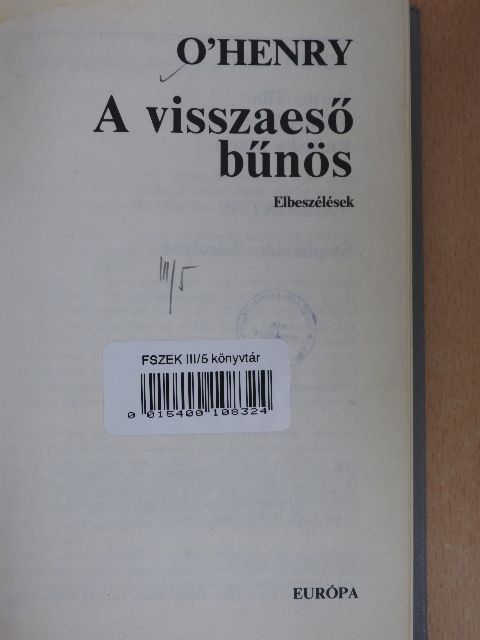 O'Henry - A visszaeső bűnös [antikvár]