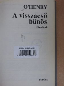 O'Henry - A visszaeső bűnös [antikvár]