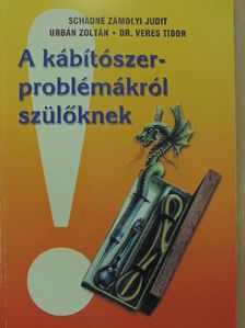 Dr. Pető Zoltán - A kábítószer-problémákról szülőknek [antikvár]