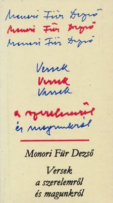 Monori Für Dezső - Versek a szerelemről és magunkról [antikvár]