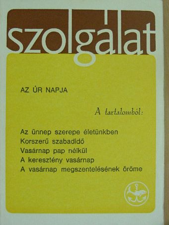 Adolf Exeler - Szolgálat 1983. Kisboldogasszony [antikvár]