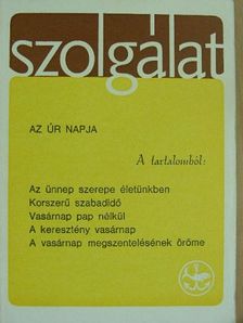 Adolf Exeler - Szolgálat 1983. Kisboldogasszony [antikvár]
