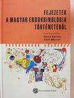 Alföldi Sándor - Fejezetek a magyar endokrinológia történetéből [antikvár]