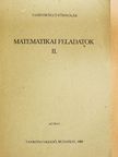 Galsi György - Matematikai feladatok II. [antikvár]