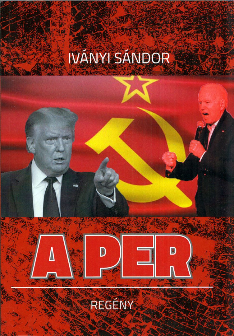 Iványi Sándor - A per [antikvár]