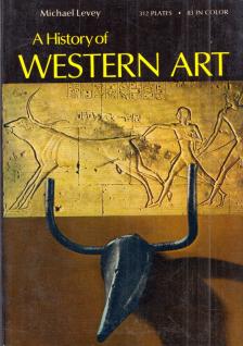 LEVEY, MICHAEL - A History of Western Art [antikvár]