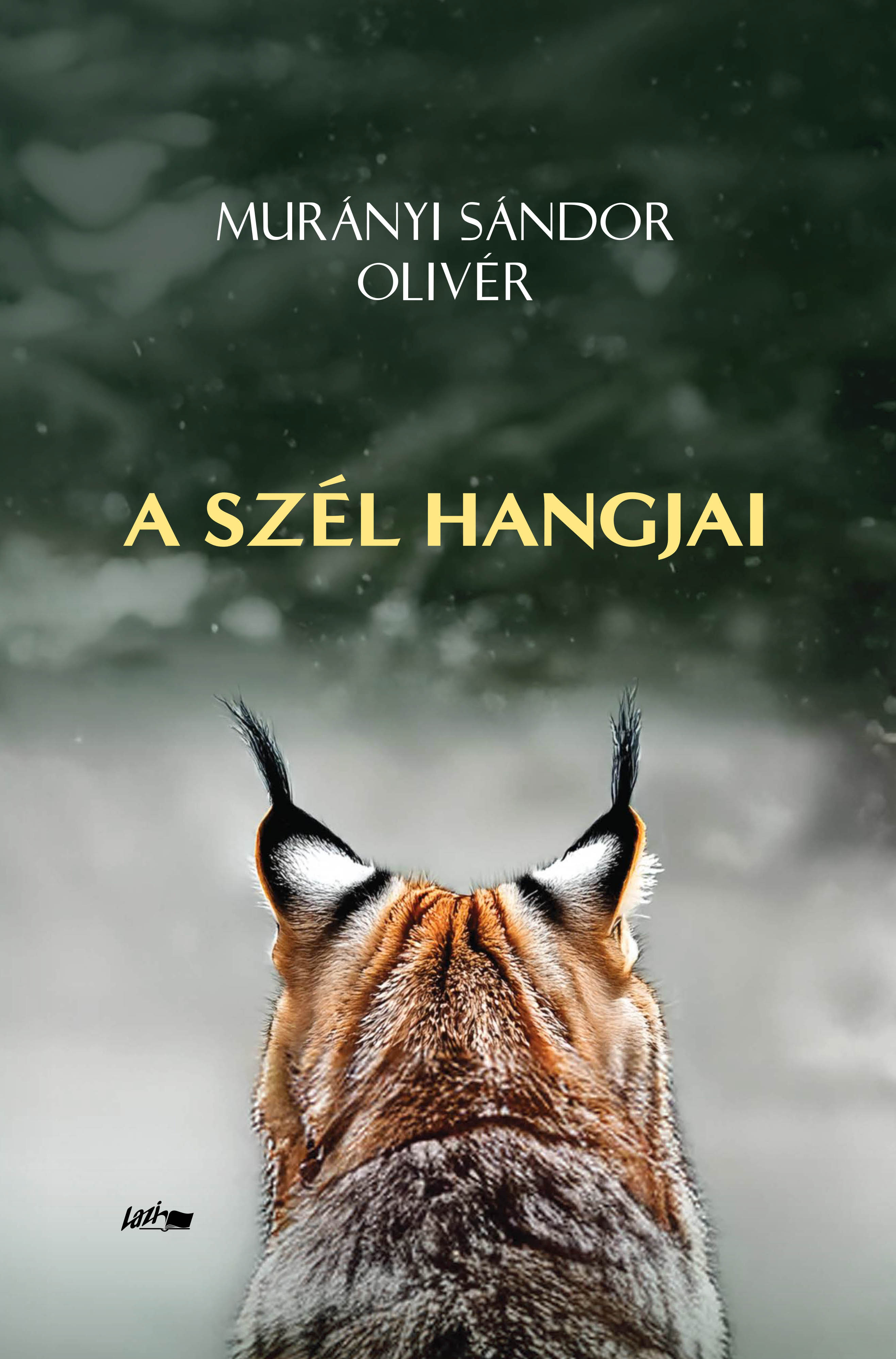 Murányi Sándor Olivér - A szél hangjai