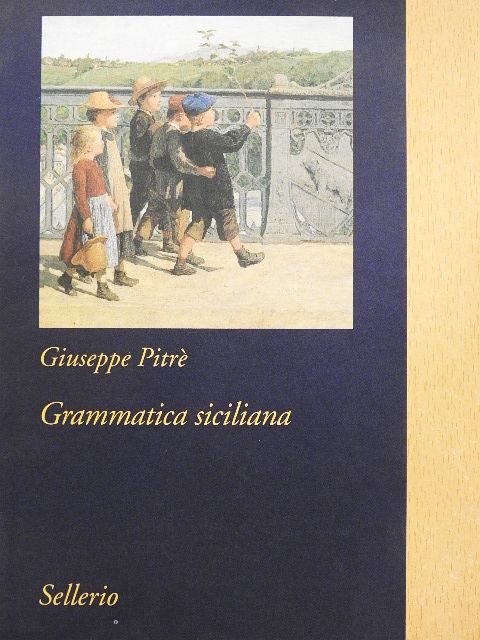Giuseppe Pitré - Grammatica siciliana [antikvár]