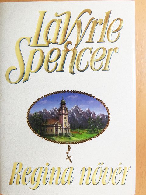 Lavyrle Spencer - Regina nővér [antikvár]