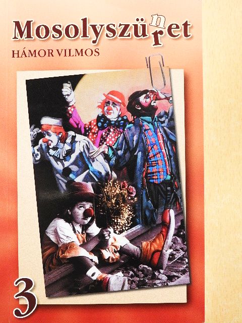 Hámor Vilmos - Mosolyszüret/Mosolyszünet 3. [antikvár]