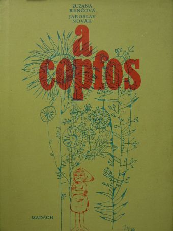 Jaroslav Novák - A copfos [antikvár]