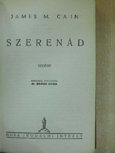 James M. Cain - Szerenád [antikvár]