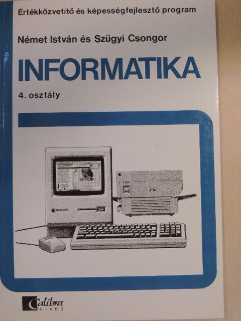 Német István - Informatika 4. [antikvár]