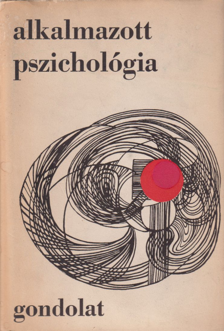 Radnai Béla - Alkalmazott pszichológia [antikvár]