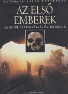 Göran Burenhult - Az első emberek [antikvár]