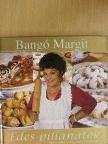 Bangó Margit - Édes pillanatok [antikvár]
