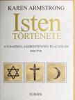 Karen Armstrong - Isten története [antikvár]