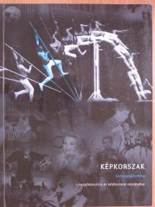 Almási Miklós - Képkorszak [antikvár]