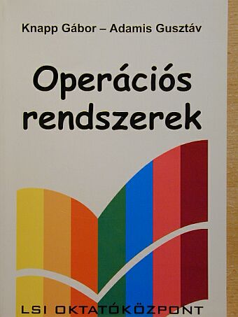 Adamis Gusztáv - Operációs rendszerek [antikvár]