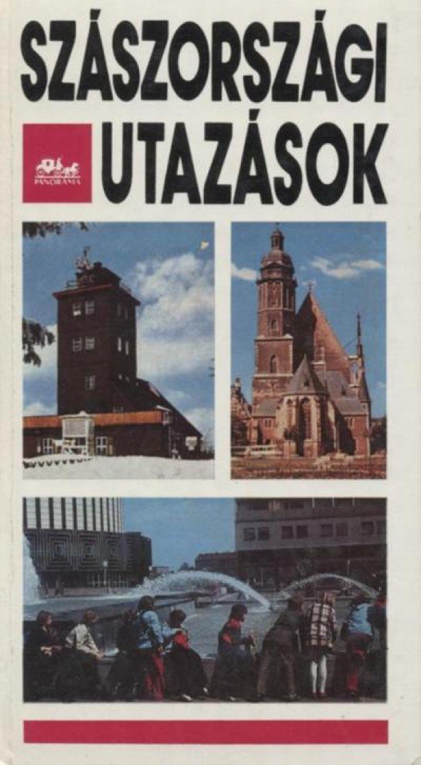 LINDNER LÁSZLÓ - Szászországi utazások [antikvár]
